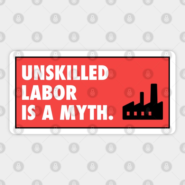 Unskilled Labor Is A Myth Sticker by Football from the Left